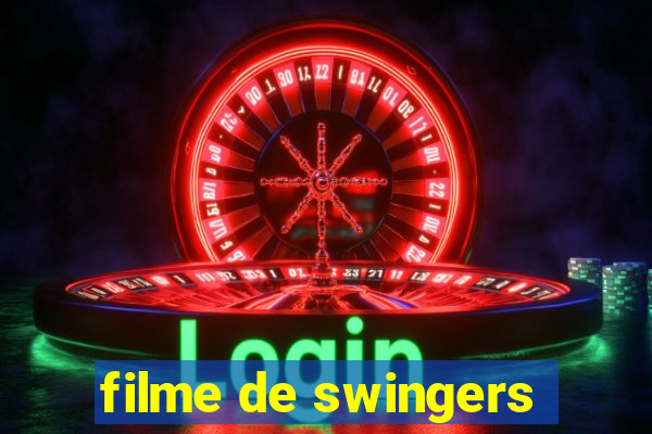 filme de swingers